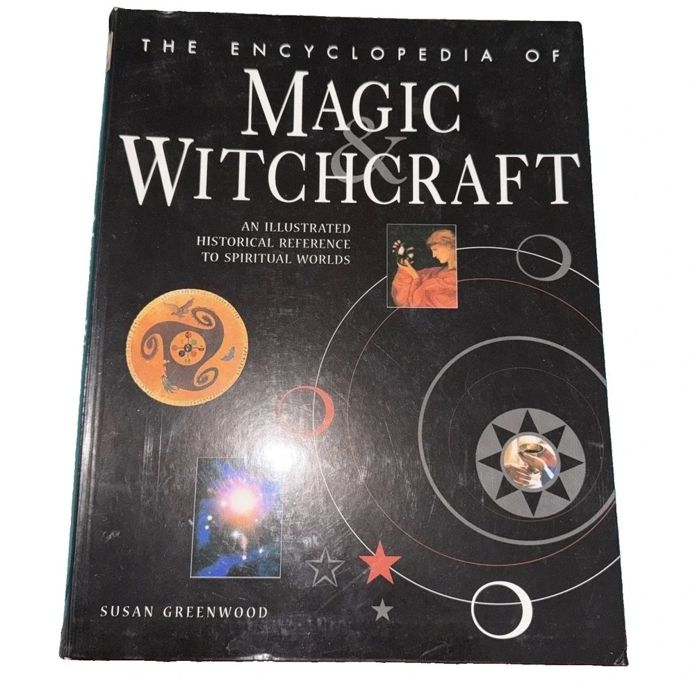 The Encyclopedia of Magic Witchcraft By Susan Greenwood 2005